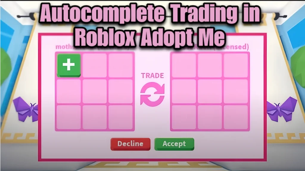 Autocomplete Trading in Roblox Adopt Me