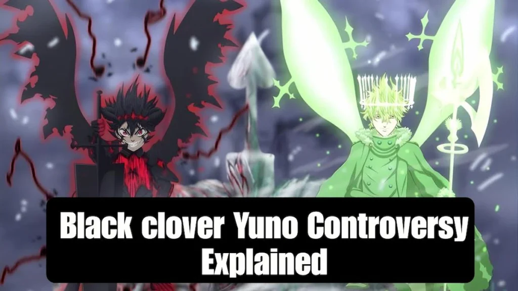 Yuno’s Controversy in Black Clover