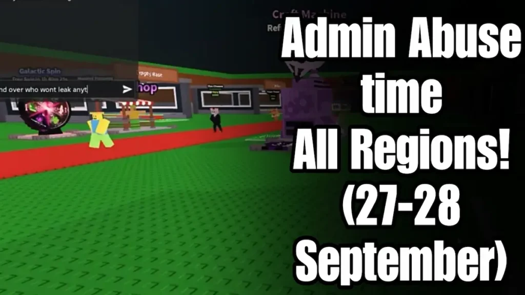 What Time is the Admin Abuse in Steal a Brainrot