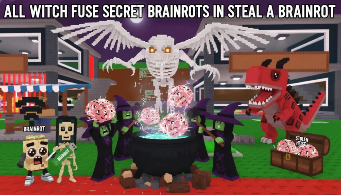 All Witch Fuse Secret Brainrots in Steal a Brainrot