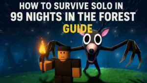 Survive Solo in 99 Nights in the Forest