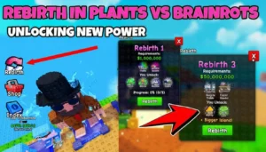 Rebirth in Plants vs Brainrots