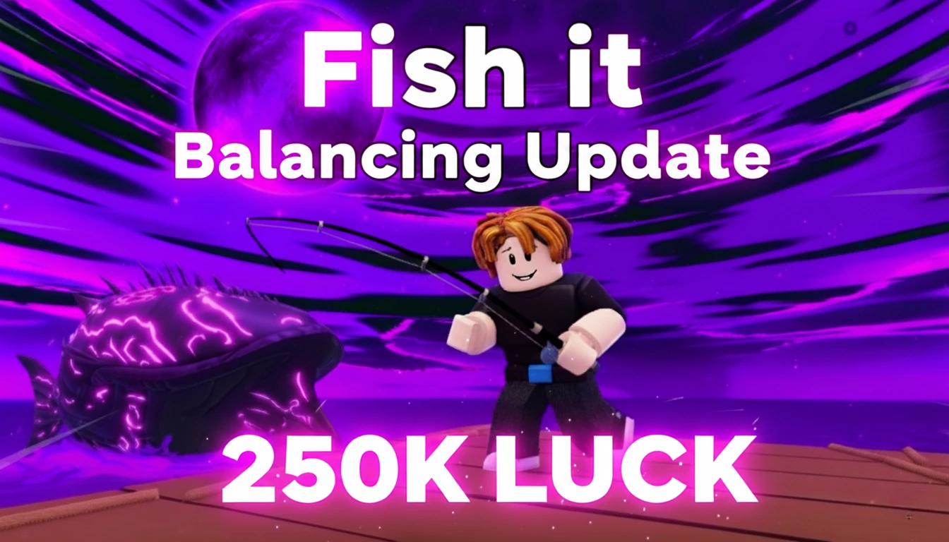 Fish it Balancing Update