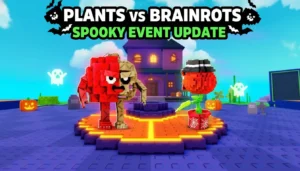 Plants vs Brainrots Spooky Event Update