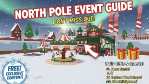 North Pole Event Guide