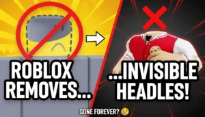 Roblox Removes Invisible Heads