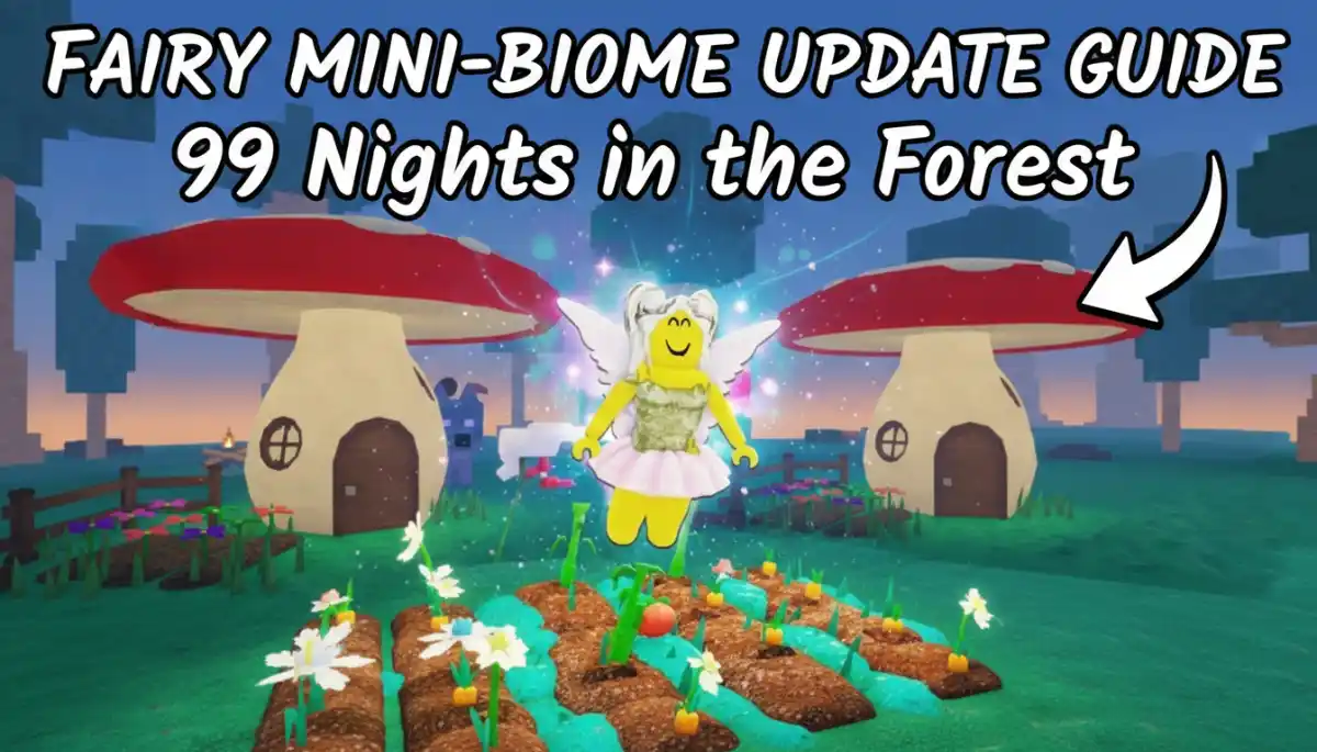 Fairy Mini-Biome Update Guide