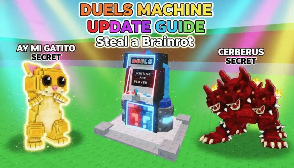 Steal a Brainrot Duels Machine Update Guide