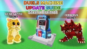 Steal a Brainrot Duels Machine Update Guide