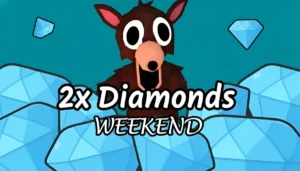 2x Diamonds Weekend Event