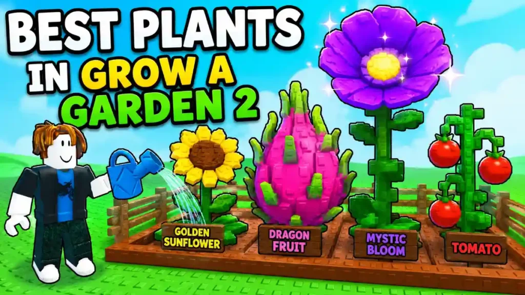 Best Plants in Grow a Garden 2