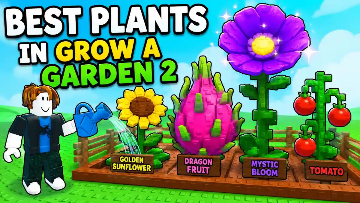Best Plants in Grow a Garden 2