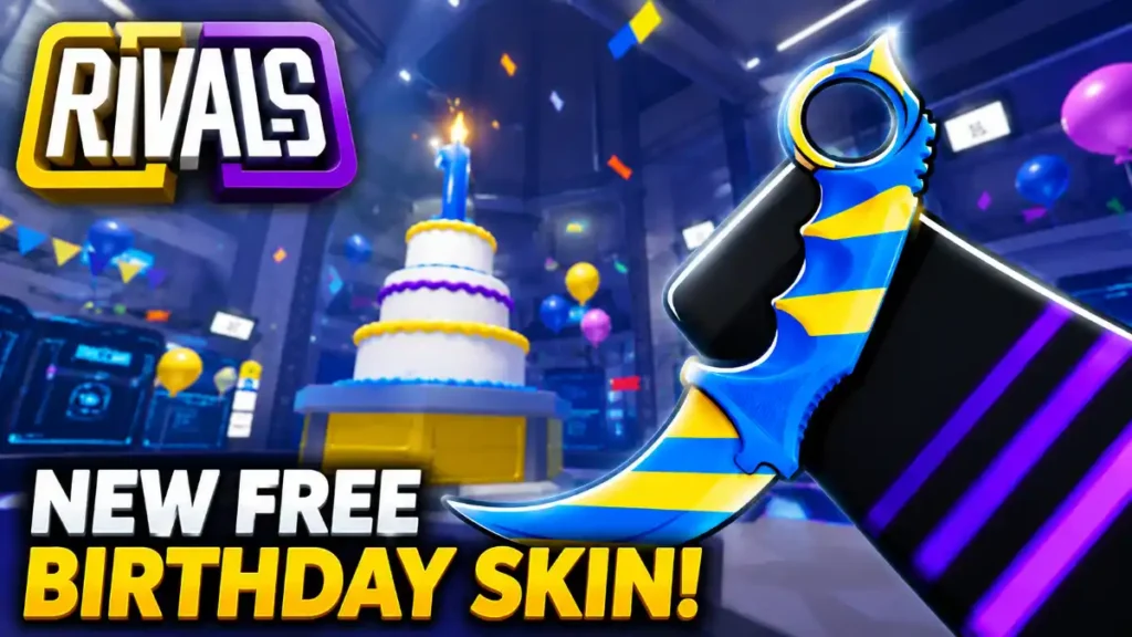 Rivals Birthday Event Free Skins