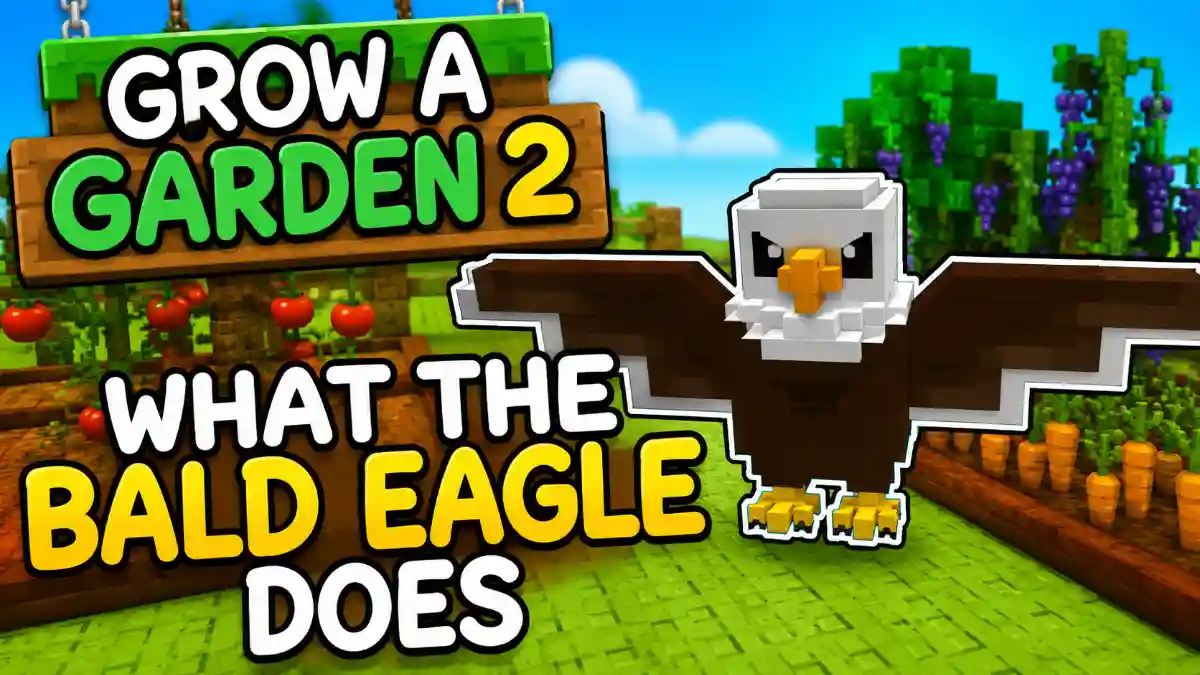 What the Bald Eagle Does in Grow a Garden 2