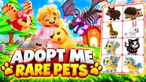 Rarest Pets in Adopt Me
